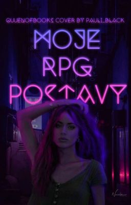 Moje RPG postavy