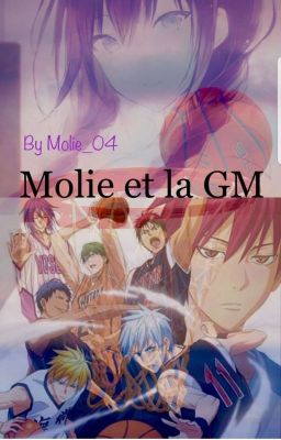 molie et la gm