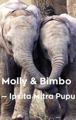 Molly & Bimbo