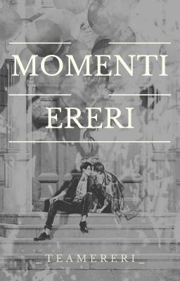 Momenti EreRi  