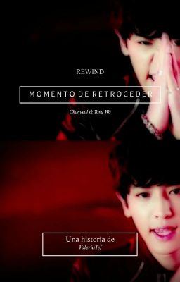 Momento de retroceder (Chanyeol & Oc)