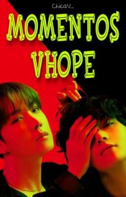 Momentos Vhope: Conociendo el Ship