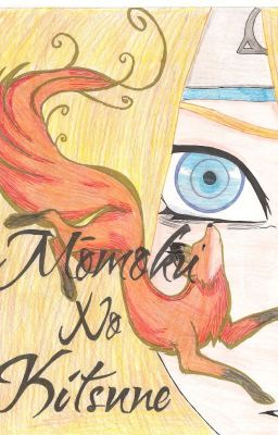 Momoku no Kitsune- a Naruto fanfiction