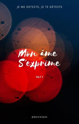 Mon âme s'exprime (Vol.1)