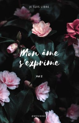 Mon âme s'exprime (Vol.2)