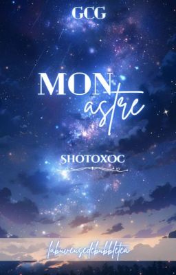 Mon astre_ShotoxOc