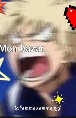 🛐❤️MON BAZAR❤️🛐