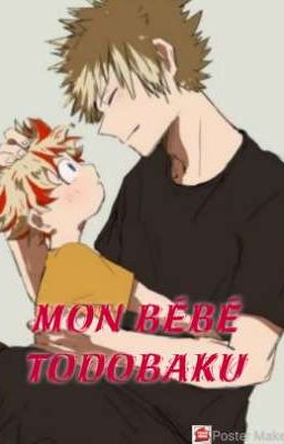 Mon bébé TodoBaku