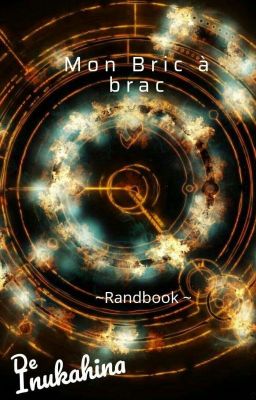 Mon bric à brac ~Rantbook~