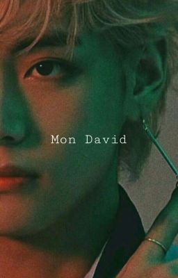 Mon David ||os Vkook