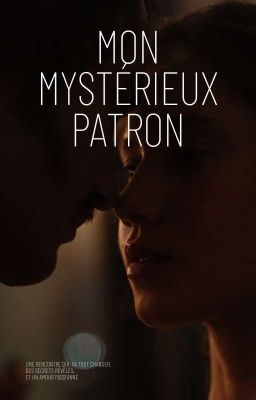 Mon mystérieux patron