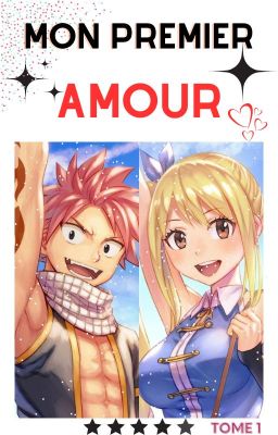 Mon Premier Amour - Tome 1