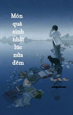 Món quà sinh nhật lúc nửa đêm