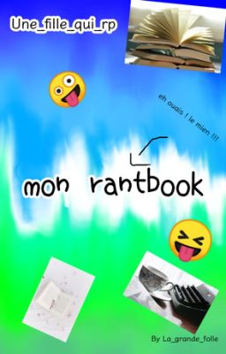 Mon rantboooooooook