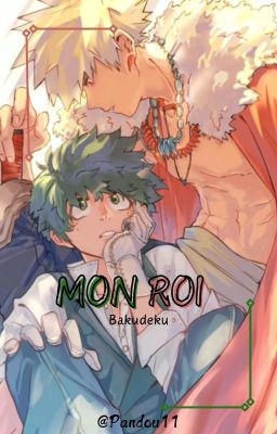 MON ROI [BAKUDEKU]