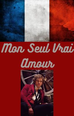 Mon Seul Vrai Amour (My One True Love) - Enjolras Love Story