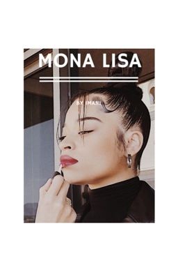 mona lisa | zayn malik x ella mai