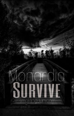 Monardia ||SURVIVE||