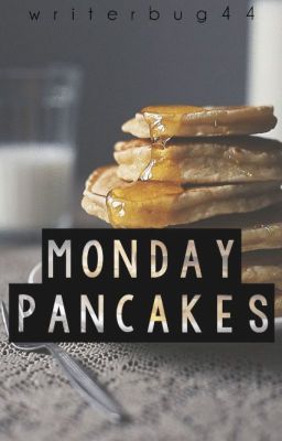 Monday Pancakes