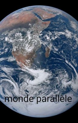 Monde Parallèle [ Terminé ]