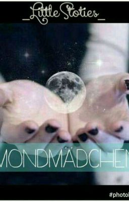 Mondmädchen
