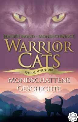 Mondschattens Geschichte