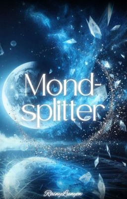 Mondsplitter | Pausiert