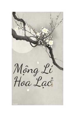 Mộng Lý Hoa Lạc 