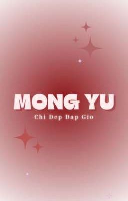 Mộng Yu ✘ CĐĐG