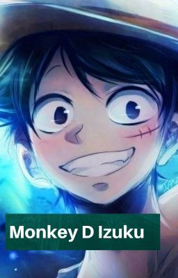 Monkey D Izuku (remake)