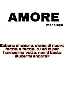 Monologo: Amore