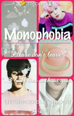 Monophobia | Jikook |