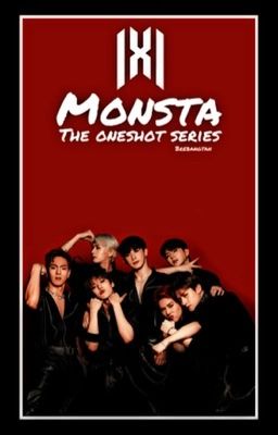 Monsta: The One shot Series (21+)