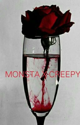 MONSTA X CREEPYPASTA