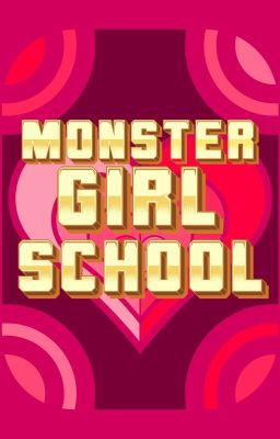 Monster Girl School (Posiblemente cancelada)