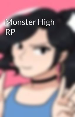 Monster High RP