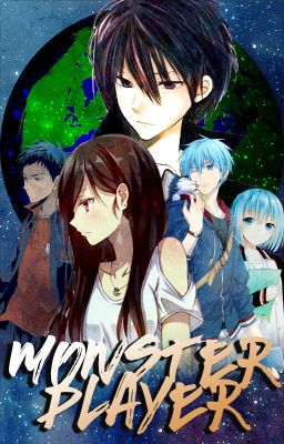 Monster Player (Kuroko No Basuke Fan Fiction)