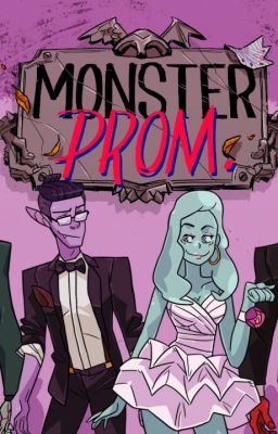 Monster prom oneshots!!!