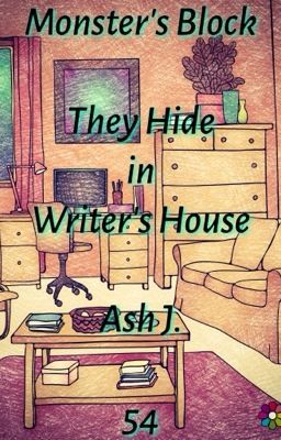 Monster's Block: They Hide in Writer's House - Book Fifty-Four