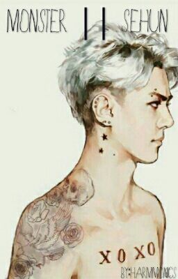 Monster || Sehun