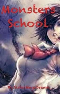 Monsters School Tome 1 (Saison 1)