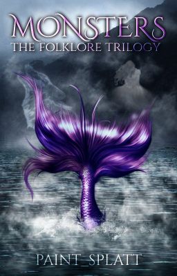 Monsters: The Folklore Trilogy Book 3