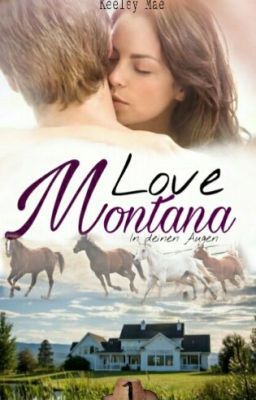 Montana Love 1- In deinen Augen (COWBOY)