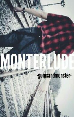 Monterlude