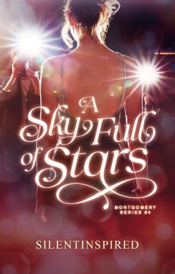 MONTGOMERY 4 : A Sky Full Of Stars