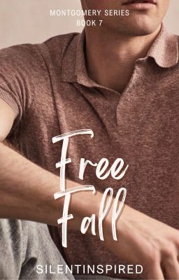 MONTGOMERY 7 : Free Fall