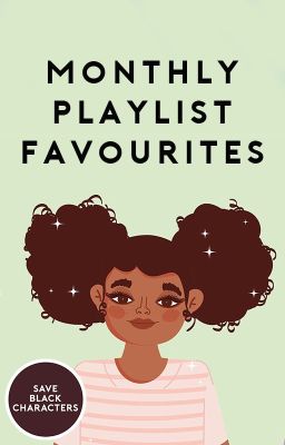 Monthly Playlists Favs [completed]