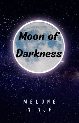 Moon of Darkness ~ Eclipse series book 1