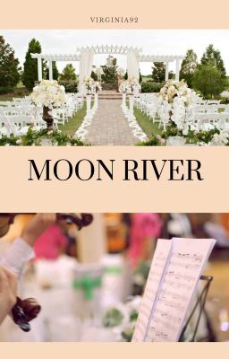 Moon River