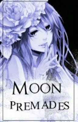 Moon's Premades[Open]